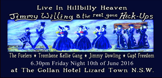 ‘Trombone Kellie Gang’, Friday, June 10, 2016:  Hillbilly Heaven – Gollan Hotel – Lismore