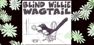 In support of ‘Blind Willie Wagtail’, Sunday 19 March, 2017: Coolangatta Sands Hotel