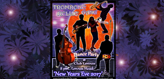 ‘Trombone Kellie Gang’, Sunday, December 31, 2017: New Years Eve Extravaganza – Club Lennox