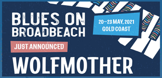 ‘WolfMother’, Saturday and Sunday, May 22/23, 2021, Blues on BroadBeach