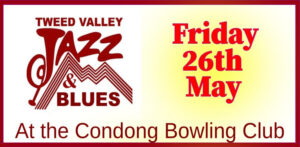 ‘Trombone Kellie Gang’, Friday, May 26, 2023, Tweed Valley Jazz & Blues