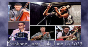 ‘Trombone Kellie Gang’, Friday, June 16, 2023, Brisbane Jazz Club